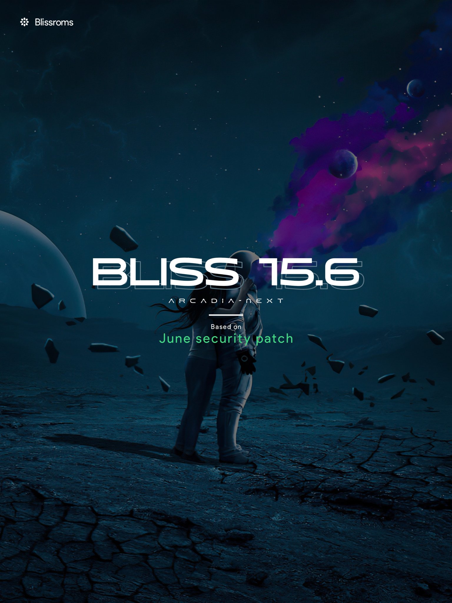 BlissRoms Arcadia v15.6 June 2022 Release